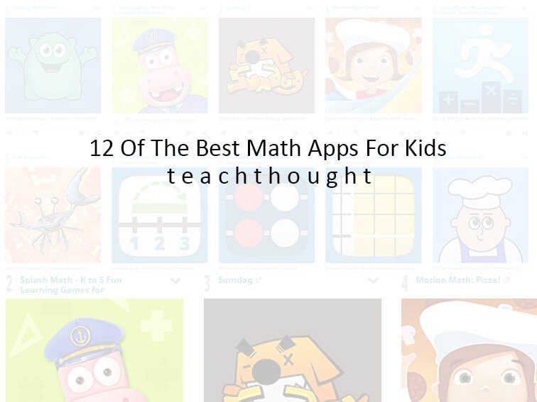 12 Of The Best Math Apps For Kids [Updated]