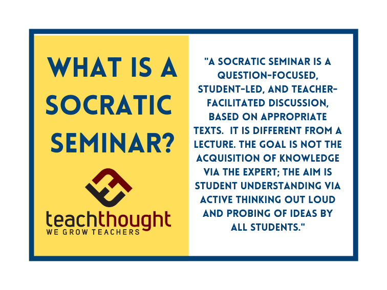 The Definition Of A Socratic Seminar