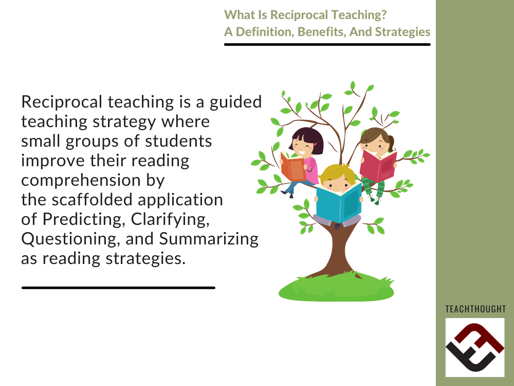 Reciprocal Teaching: A Definition